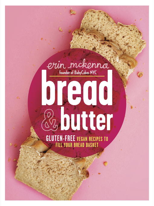 Title details for Bread & Butter by Erin McKenna - Wait list